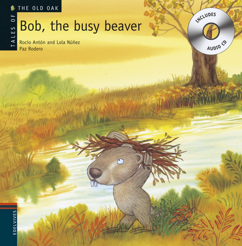 [9788426377227] BOB, THE BUSY BEAVER