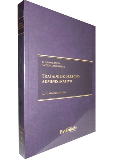 [9789587102529] TRATADO DE DERECHO ADMINISTRATIVO II