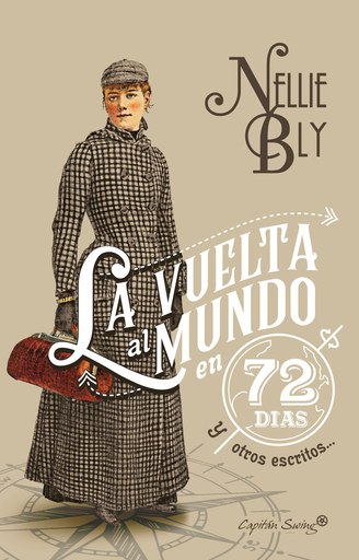 [9788494808609] LA VUELTA AL MUNDO EN 72 DÍAS Y OTROS ESCRITOS...