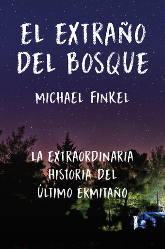 [9788415070825] EL EXTRAÑO DEL BOSQUE