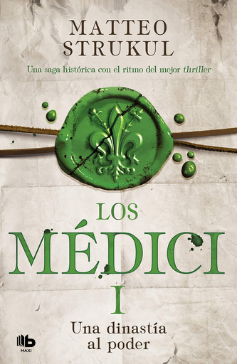 [9788490706879] LOS MÉDICI I: Una dinastía al poder