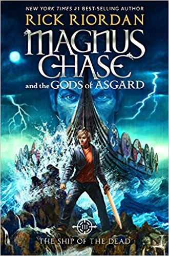 [9781423160939] Magnus Chase and the Gods of Asgard 03: THE SHIP OF THE DEAD