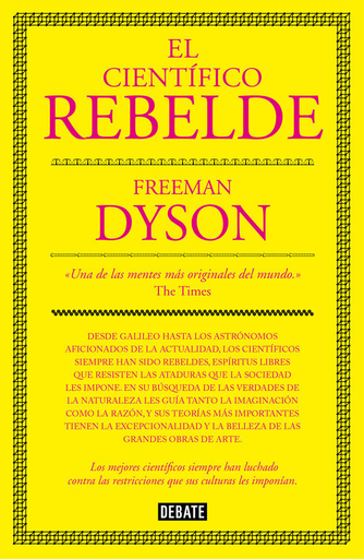 [9788499927091] EL CIENTÍFICO REBELDE