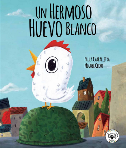 [9788412246810] UN HERMOSO HUEVO BLANCO