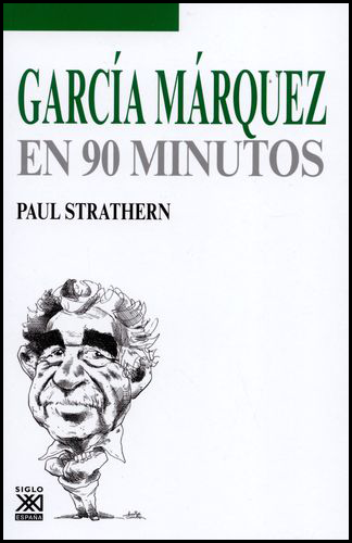 [9788432318221] GARCÍA MÁRQUEZ EN 90 MINUTOS