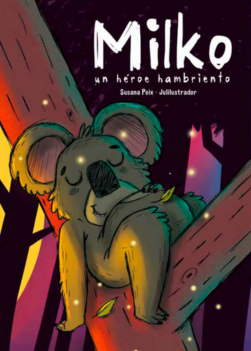 [9788482895420] MILKO: UN HÉROE HAMBRIENTO