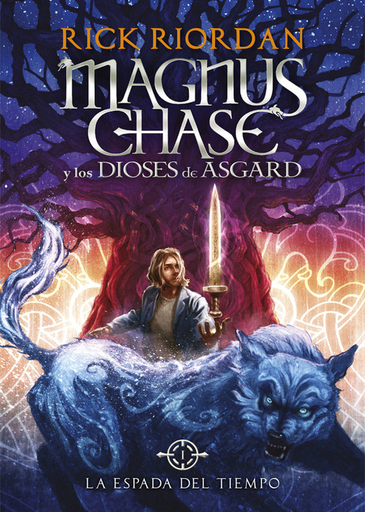 [9788490434819] Magnus Chase y los dioses de Asgard 01: LA ESPADA DEL TIEMPO