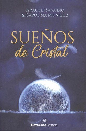[9788416942992] SUEÑOS DE CRISTAL