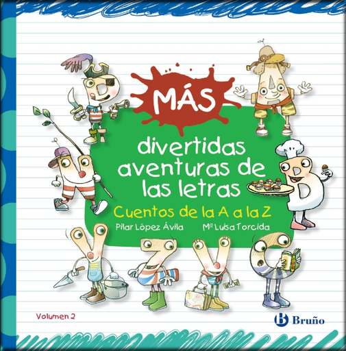 [9788469603536] MÁS DIVERTIDAS AVENTURAS DE LAS LETRAS