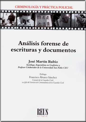 [9788429021899] ANÁLISIS FORENSE DE ESCRITURAS Y DOCUMENTOS