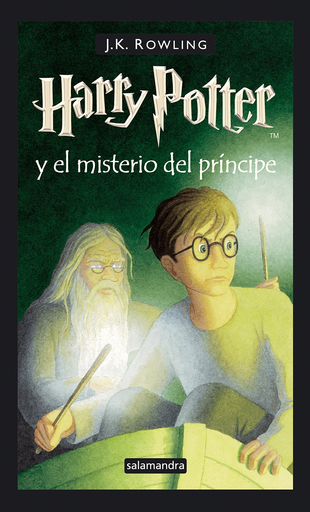 [9788478889907] HARRY POTTER (06 de 7) Y EL MISTERIO DEL PRÍNCIPE (tapa dura)