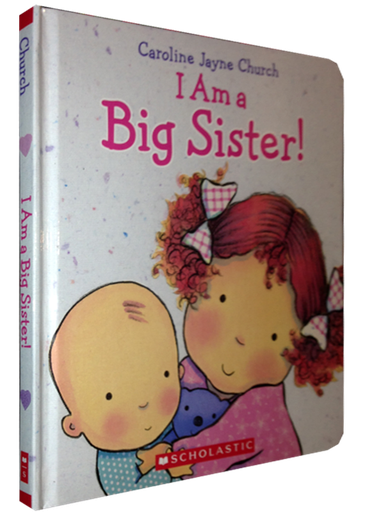 [9780545688987] I AM A BIG SISTER!