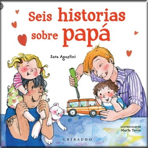 [9788417127343] SEIS HISTORIAS SOBRE PAPÁ