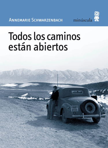[9788495587466] TODOS LOS CAMINOS ESTÁN ABIERTOS