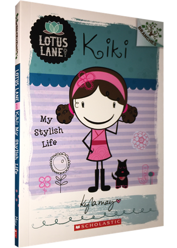 [9780545445122] LOTUS LANE 1: KIKI: MY STYLISH LIFE