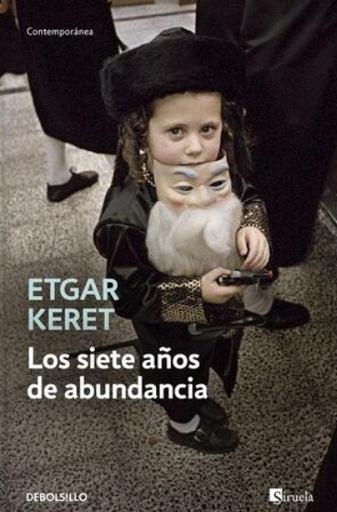 [9788490623268] LOS SIETE AÑOS DE ABUNDANCIA