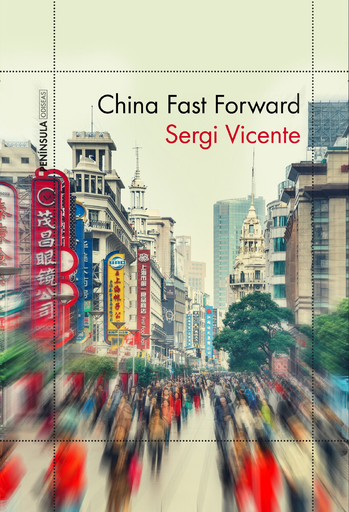 [9788499425535] CHINA FAST FORWARD