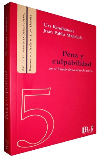 [9789974676725] PENA Y CULPABILIDAD EN EL ESTADO DEMOCRÁTICO DE DERECHO