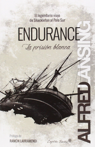 [9788494287985] ENDURANCE: LA PRISIÓN BLANCA
