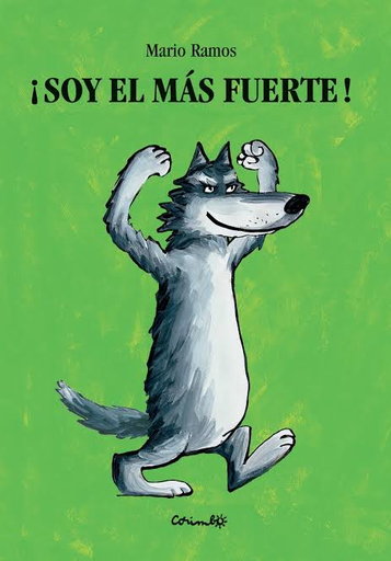 [9788484700852] ¡SOY EL MÁS FUERTE!