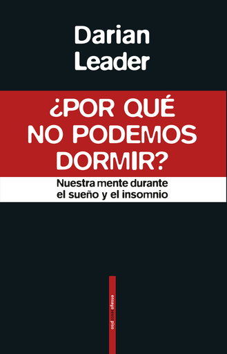 [9788417517304] ¿POR QUÉ NO PODEMOS DORMIR?