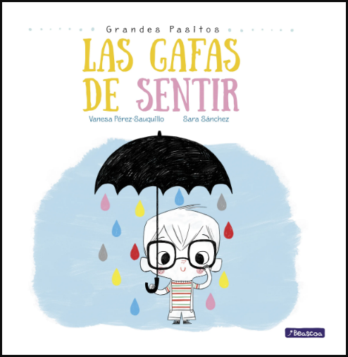 [9788448847869] GRANDES PASITOS: LAS GAFAS DE SENTIR