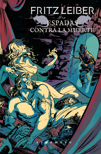 [9788417507152] ESPADAS CONTRA LA MUERTE