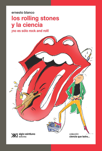 [9789876298797] LOS ROLLING STONES Y LA CIENCIA