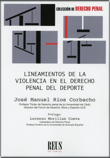 [9788429021417] LINEAMIENTOS DE LA VIOLENCIA EN EL DERECHO PENAL DEL DEPORTE