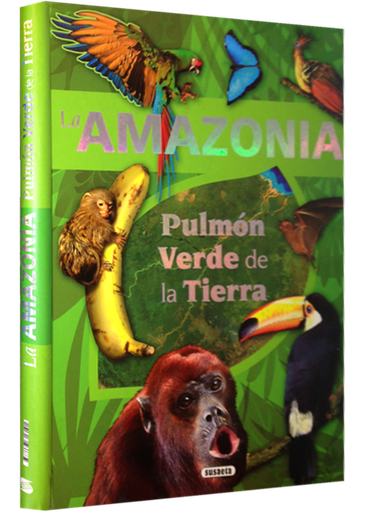 [9788467716191] LA AMAZONÍA