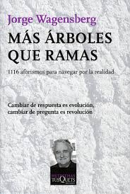 [9788483834060] MÁS ÁRBOLES QUE RAMAS