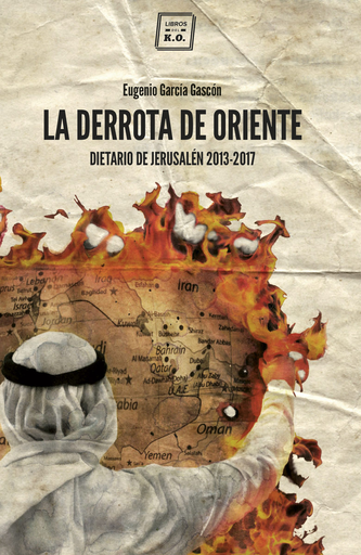 [9788416001774] LA DERROTA DE ORIENTE