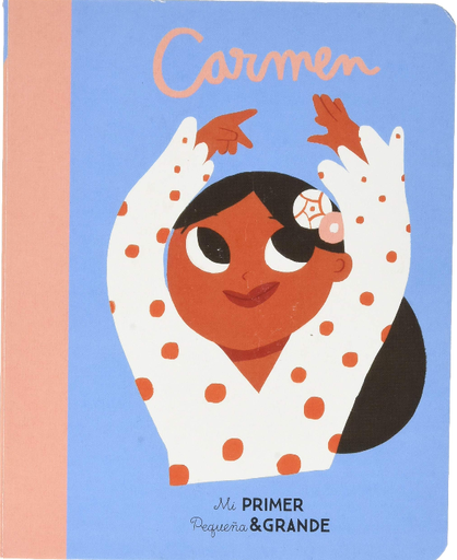 [9788490656563] MI PRIMER PEQUEÑA & GRANDE: CARMEN AMAYA