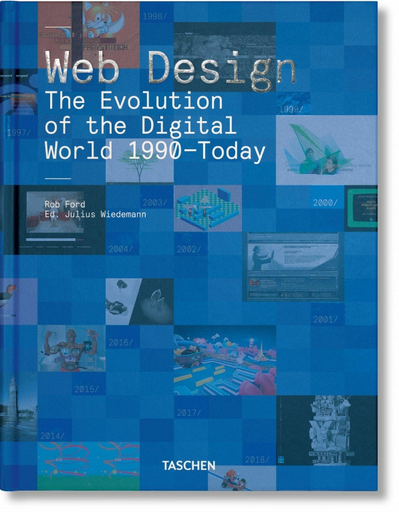 [9783836572675] WEB DESIGN: THE EVOLUTION OF THE DIGITAL WORLD 1990 - TODAY