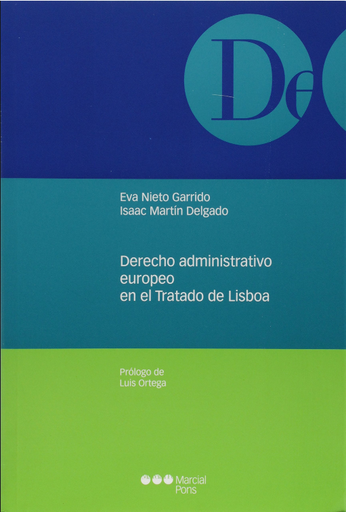 [9788497687713] DERECHO ADMINISTRATIVO EUROPEO EN EL TRATADO DE LISBOA
