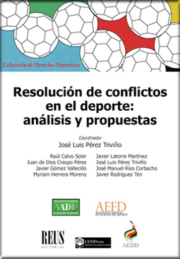 [9788429021677] RESOLUCIÓN DE CONFLICTOS EN EL DEPORTE: ANÁLISIS Y PROPUESTAS