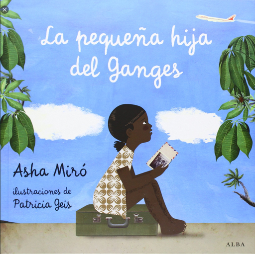 [9788484289692] LA PEQUEÑA HIJA DEL GANGES