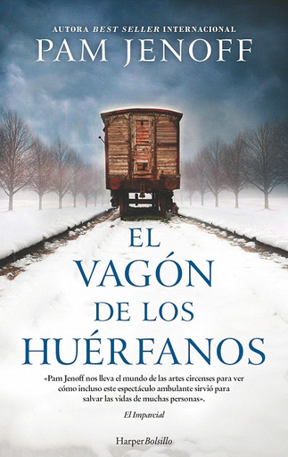 [9788417216221] EL VAGÓN DE LOS HUÉRFANOS