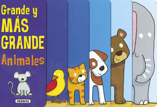 [9788467747522] ANIMALES: GRANDE Y MÁS GRANDE