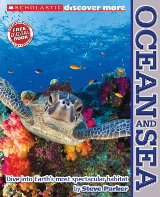 [9780545330220] SCHOLASTIC DISCOVER MORE: OCEAN AND SEA