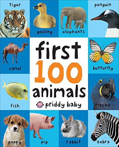 [9780312510794] FIRST 100 ANIMALS