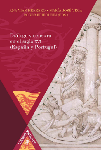 [9788484898450] DIÁLOGO Y CENSURA EN EL SIGLO XVI (España y Portugal)
