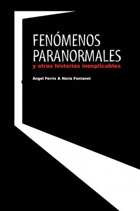 [9788415191674] FENÓMENOS PARANORMALES