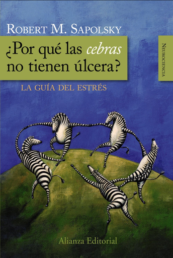 [9788420682518] ¿POR QUÉ LAS CEBRAS NO TIENEN ÚLCERAS?