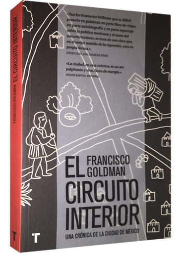 [9786077711063] EL CIRCUITO INTERIOR