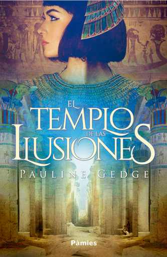 [9788417683672] EL TEMPLO DE LAS ILUSIONES
