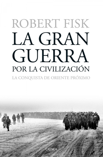 [9788498928730] LA GRAN GUERRA POR LA CIVILIZACIÓN