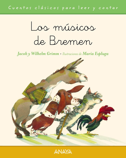 [9788467871500] LOS MÚSICOS DE BREMEN