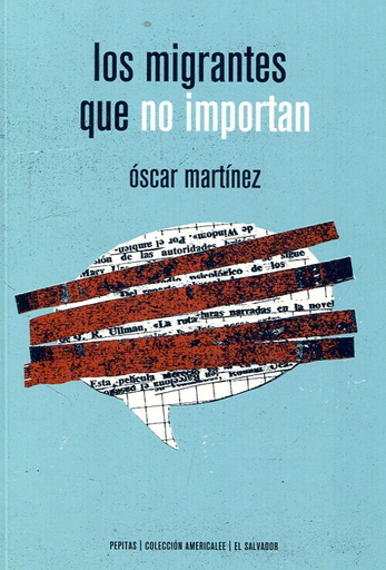 [9788417386115] LOS MIGRANTES QUE NO IMPORTAN