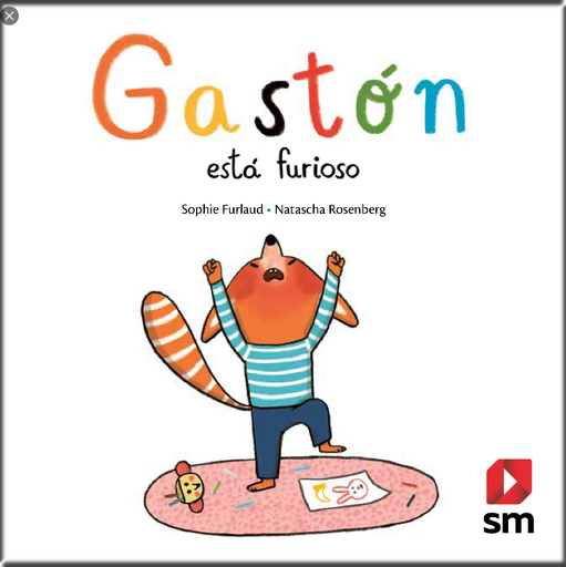[9788491824503] GASTÓN ESTÁ FURIOSO